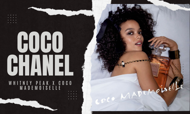 Whitney Peak Dazzles as First Black Ambassador for Chanel's “Coco  Mademoiselle” Fragrance - SatisFashion Uganda